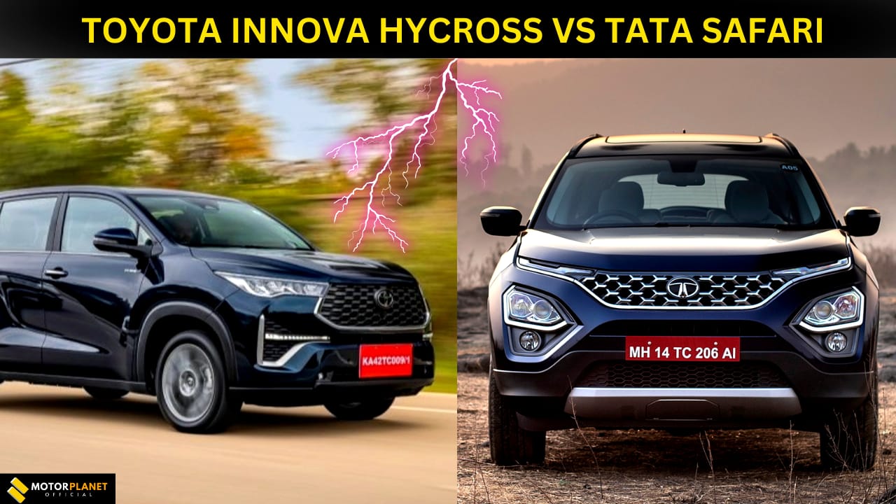 innova hycross or tata safari which is better